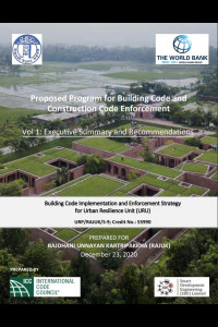 Cover Image of the D-04_Executive Summary and Recommendations (Volume-1) on Proposed Program for Building and Construction Code of Consultancy Services for Building Code Implementation and Enforcement Strategy in RAJUK under Package No. URP/RAJUK/S-9